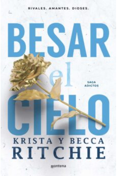 Besar el cielo (Serie Adictos)