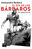 El día de los bárbaros. 9 de agosto de 378