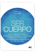 Ser Cuerpo