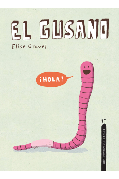 El gusano