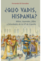 ¿Quo vadis, Hispania?