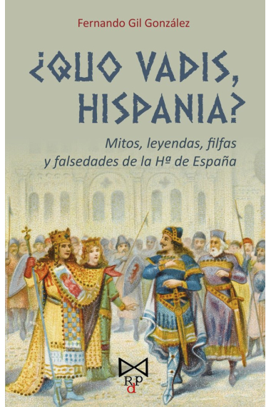 ¿Quo vadis, Hispania?