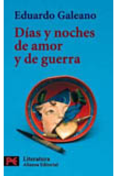 Días y noches de amor y de guerra