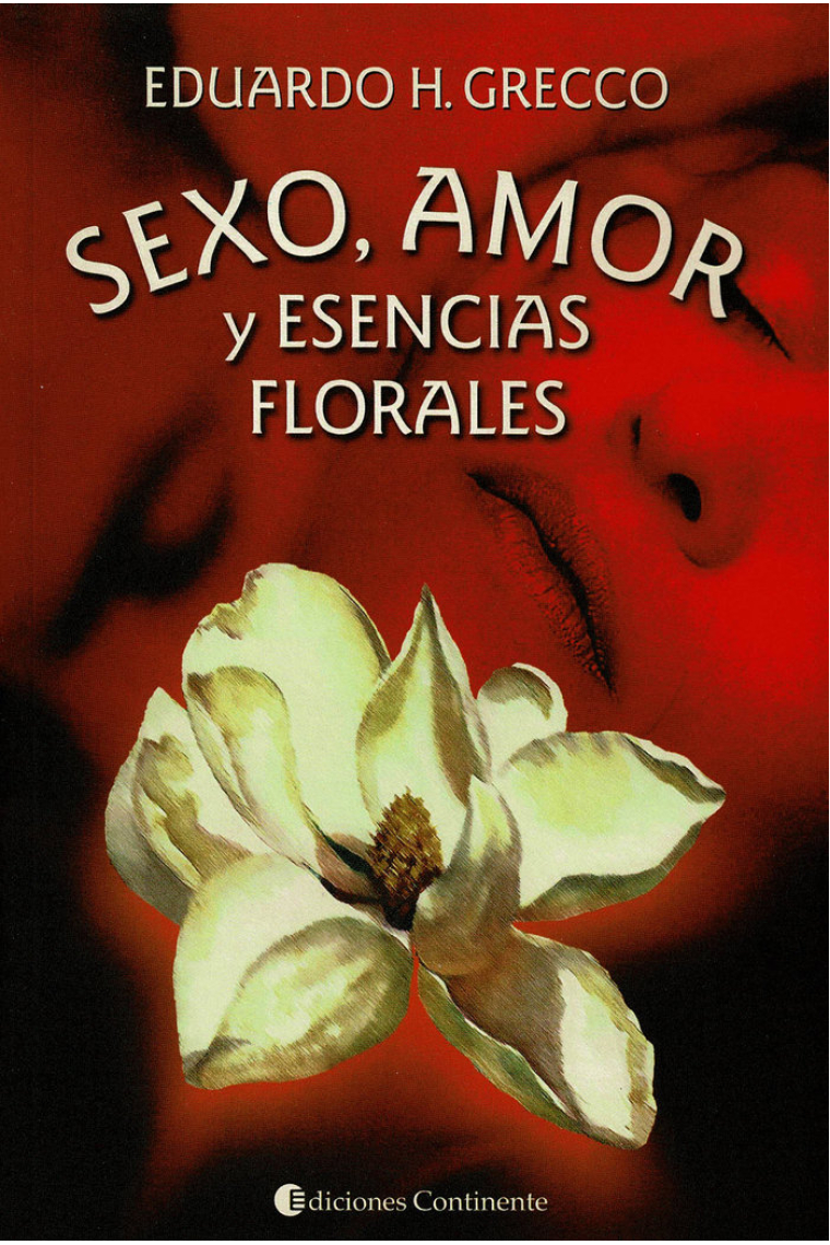 Sexo, amor y esencias florales