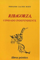 Ribagorza, condado independiente. Desde sus or¡genes hasta 1025