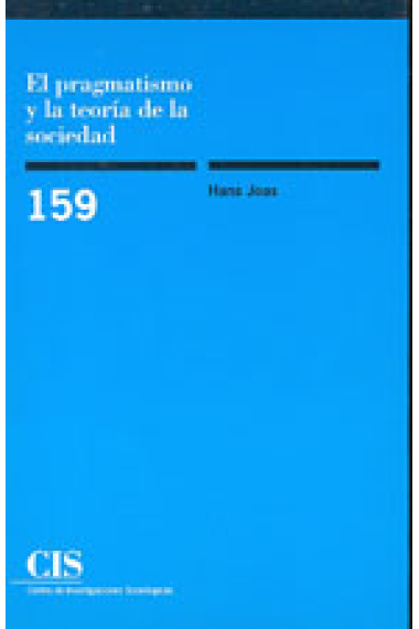 El pragmatismo y la teoría de la sociedad
