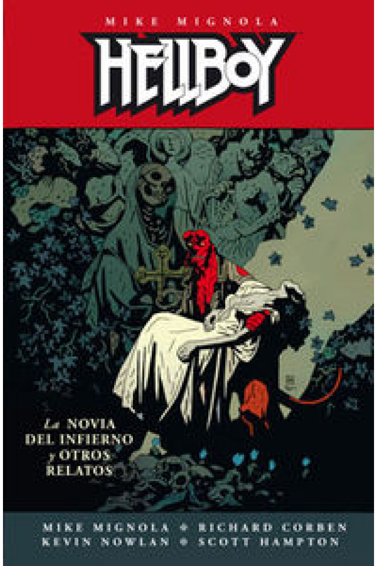 HELLBOY 15 - LA NOVIA DEL INFIERNO Y OTROS