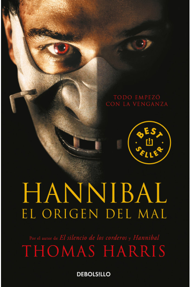 Hannibal, el origen del mal (Hannibal Lecter 4)