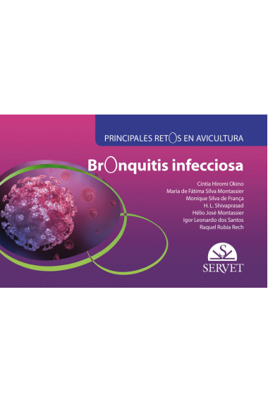 Bronquitis infecciosa. Principales retos en avicultura