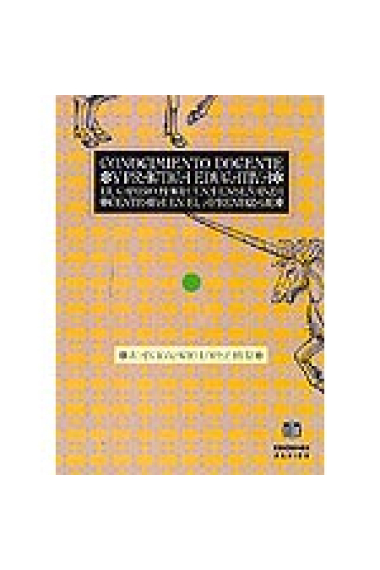 Conocimiento docente y práctica educativa. El cambio hacia una enseñanza centrada en el aprendizaje