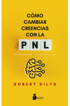 Cómo cambiar creencias con PNL