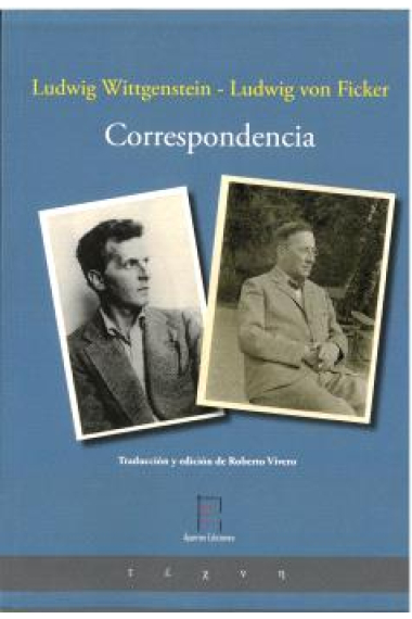 Correspondencia: Ludwig Wittgenstein · Ludwig von Ficker