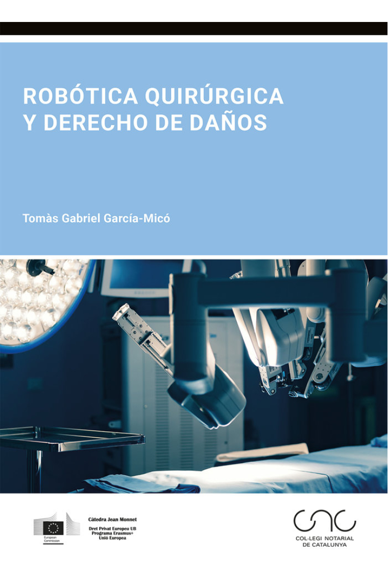 ROBOTICA QUIRURGICA Y DERECHO DE DAÑOS