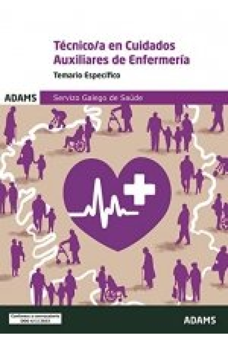 TEMARIO ESPECIFICO TECNICO/A EN CUIDADOS AUXILIARES DE ENFER