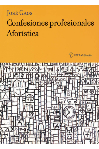 Confesiones profesionales/Aforística