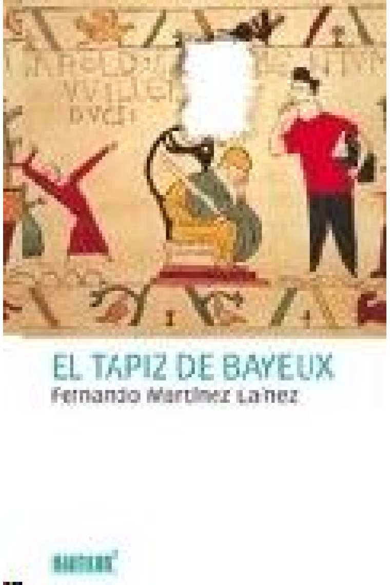 El tapiz de Bayeux