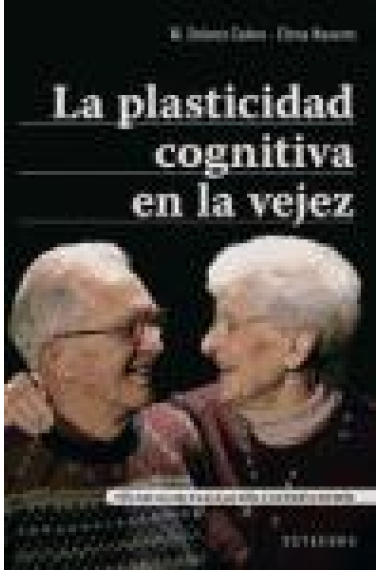 La plasticidad cognitiva en la vejez