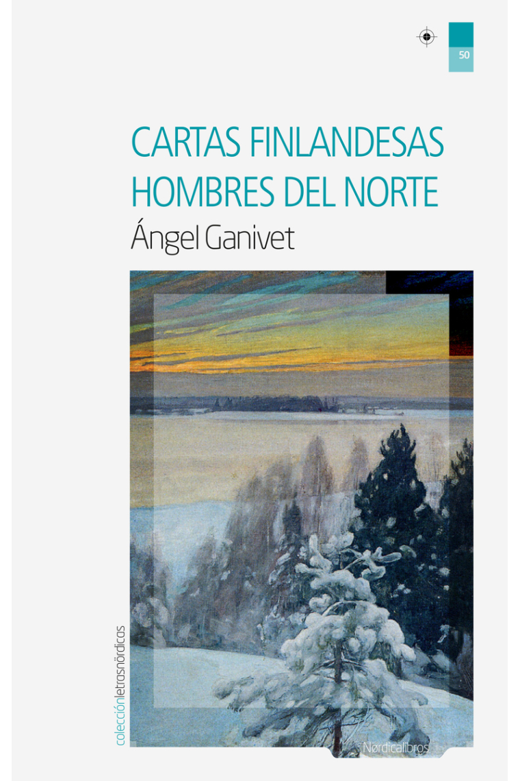 Cartas Finlandesas. Hombres del Norte