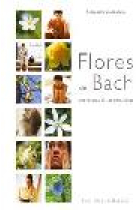 Flores de Bach .Una terapia de las emociones