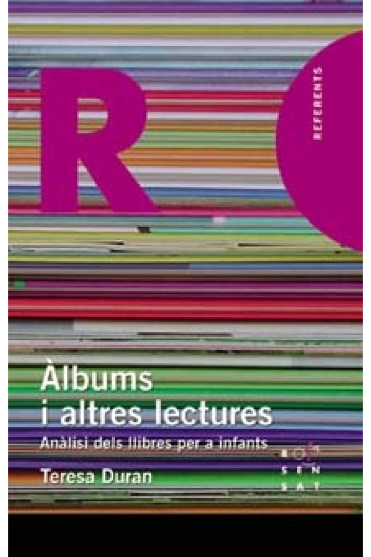 Àlbums i altres lectures. Anàlisi dels llibres per a infants