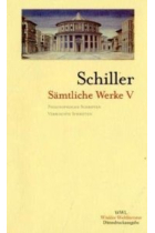 Schiller, Sämtliche Werke Band 5: Philosophische Schriften