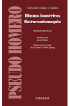 Himnos homéricos. Batracomiomaquia (Edición bilingüe)