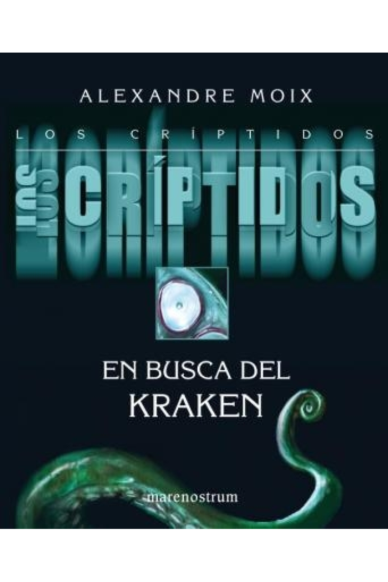 Los críptidos. En busca del Kraken