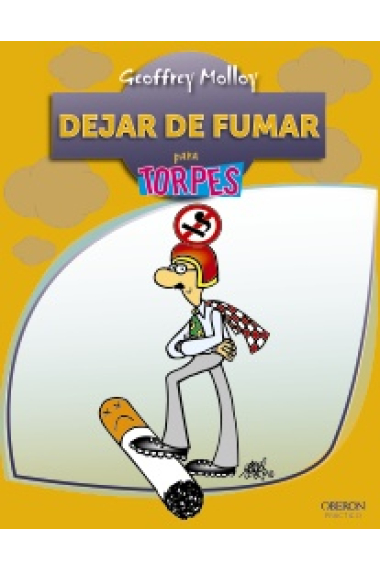 Dejar de fumar para torpes