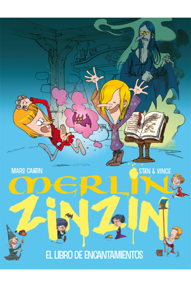 El libro de encantamientos (Merlín Zinzín 1)