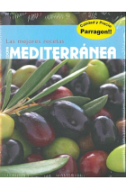 Cocina mediterránea. Las mejores recetas