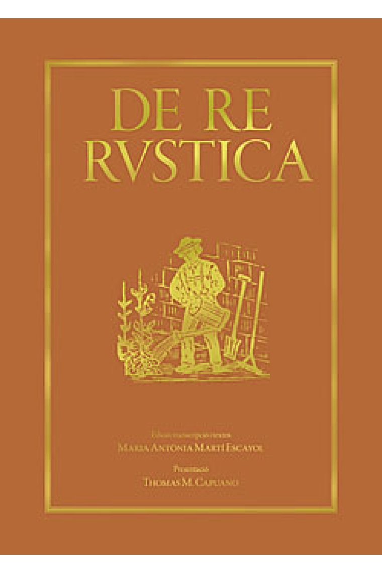 De Re Rustica (Ed. del manuscrit Esp.291 de la Bibliothèque Nationale de France)