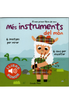 Més instruments del món (El meu primer llibre de sons)