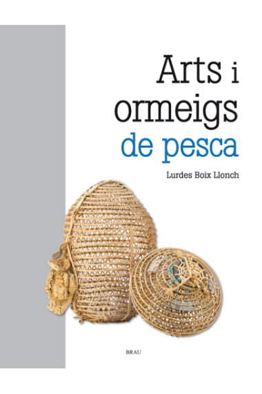 Arts i ormeigs de pesca