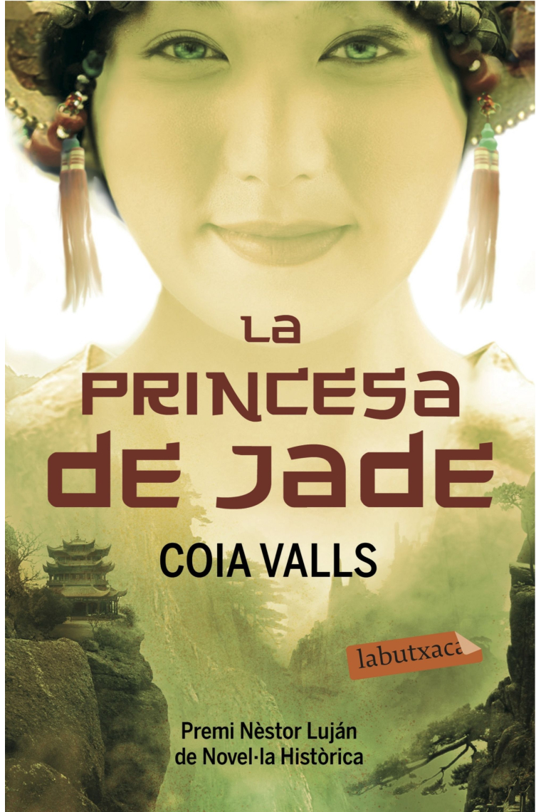 La princesa de Jade (Premi Nèstor Luján de Novel·la Històrica)