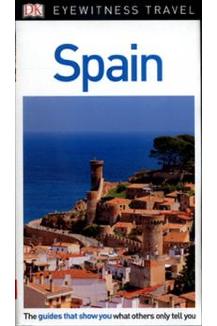 Spain. Eyewitness Travel Guide