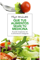 Que tus alimentos sean tu medicina