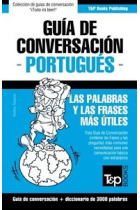 Guía de Conversación Español-Portugués y Vocabulario Temático de 3000 Palabras