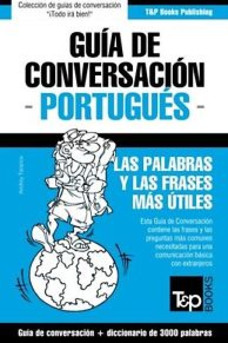 Guía de Conversación Español-Portugués y Vocabulario Temático de 3000 Palabras