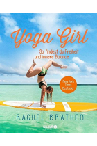 Yoga Girl: So findest du Freiheit und innere Balance