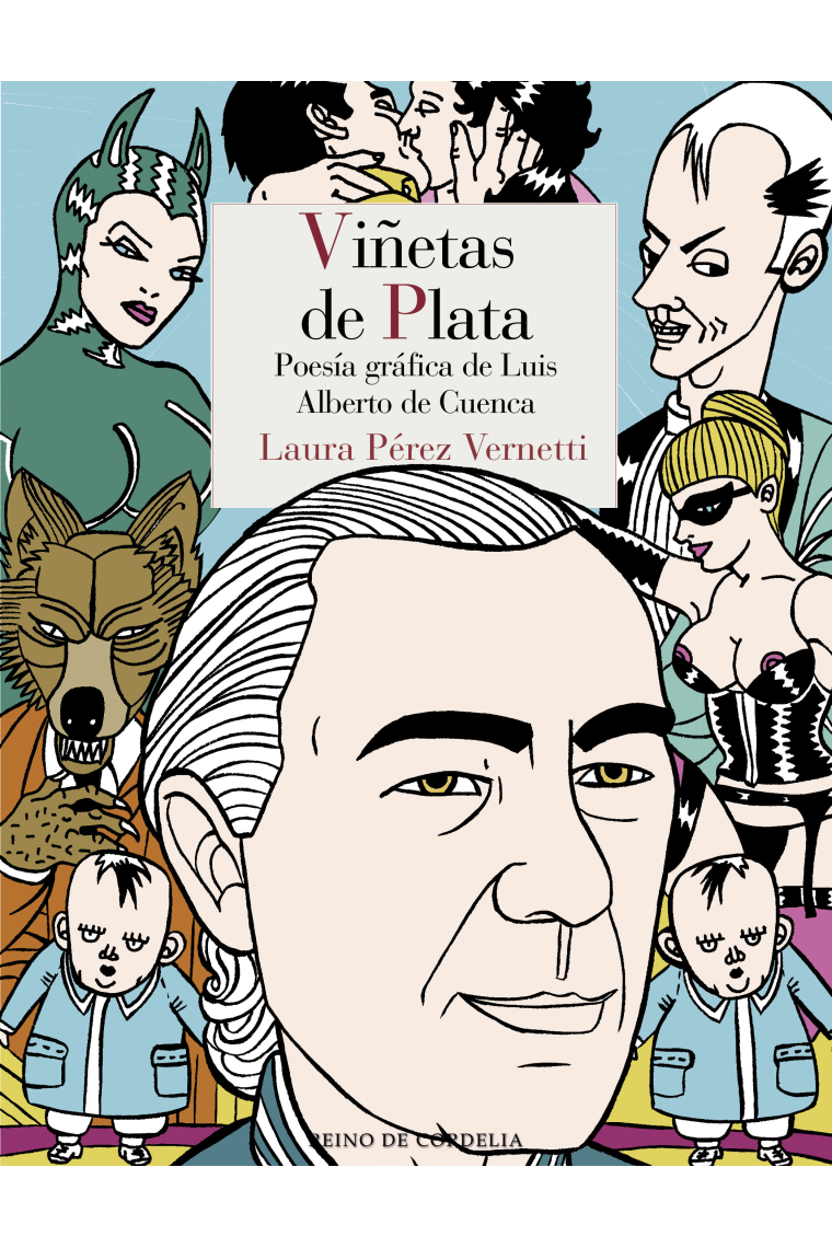 Viñetas de plata. Poesía gráfica de Luis Alberto de Cuenca