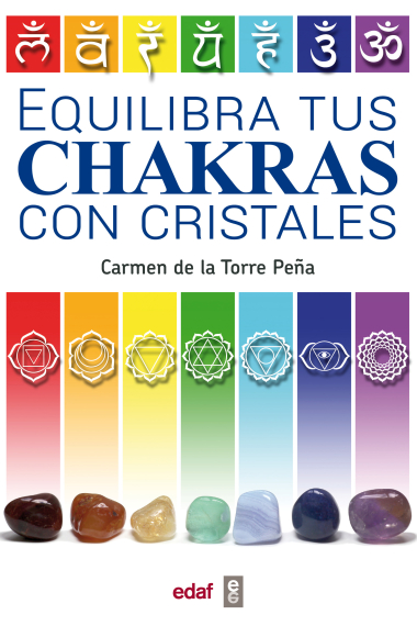 Equilibra tus chakras con cristales. Energía y curación