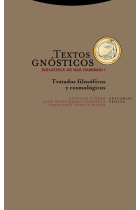 Textos gnósticos: Biblioteca de Nag Hammadi, I (Tratados filosóficos y cosmológicos)