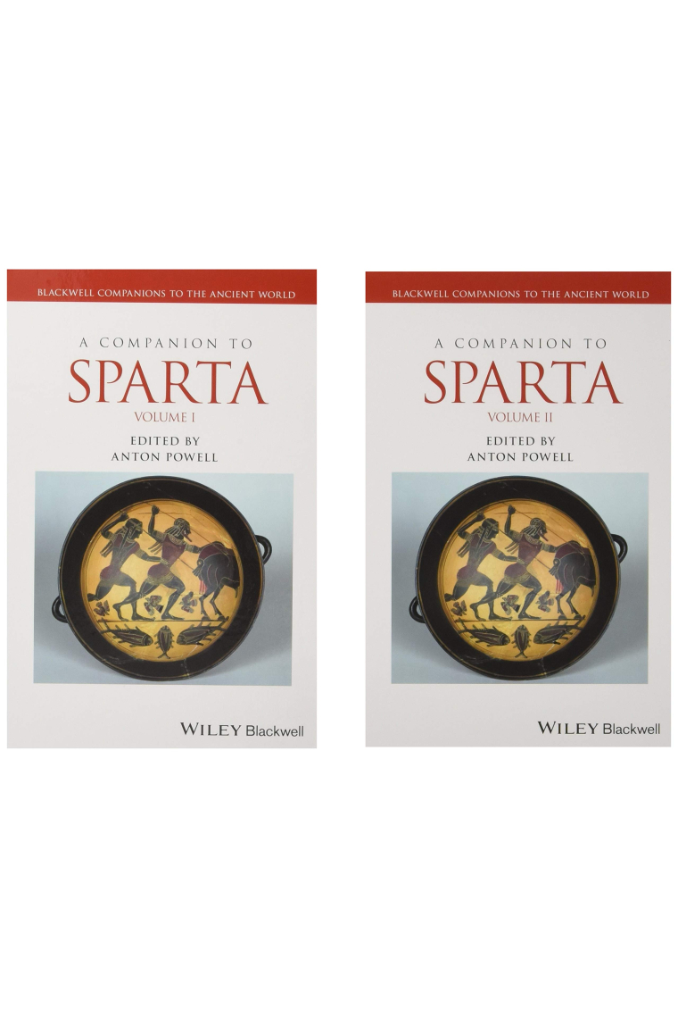 A Companion to Sparta, 2 Volume Set (Blackwell Companions to the Ancient World)