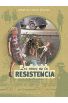 Los niños de la resistencia 4. La escalada