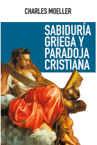 Sabiduría griega y paradoja cristiana