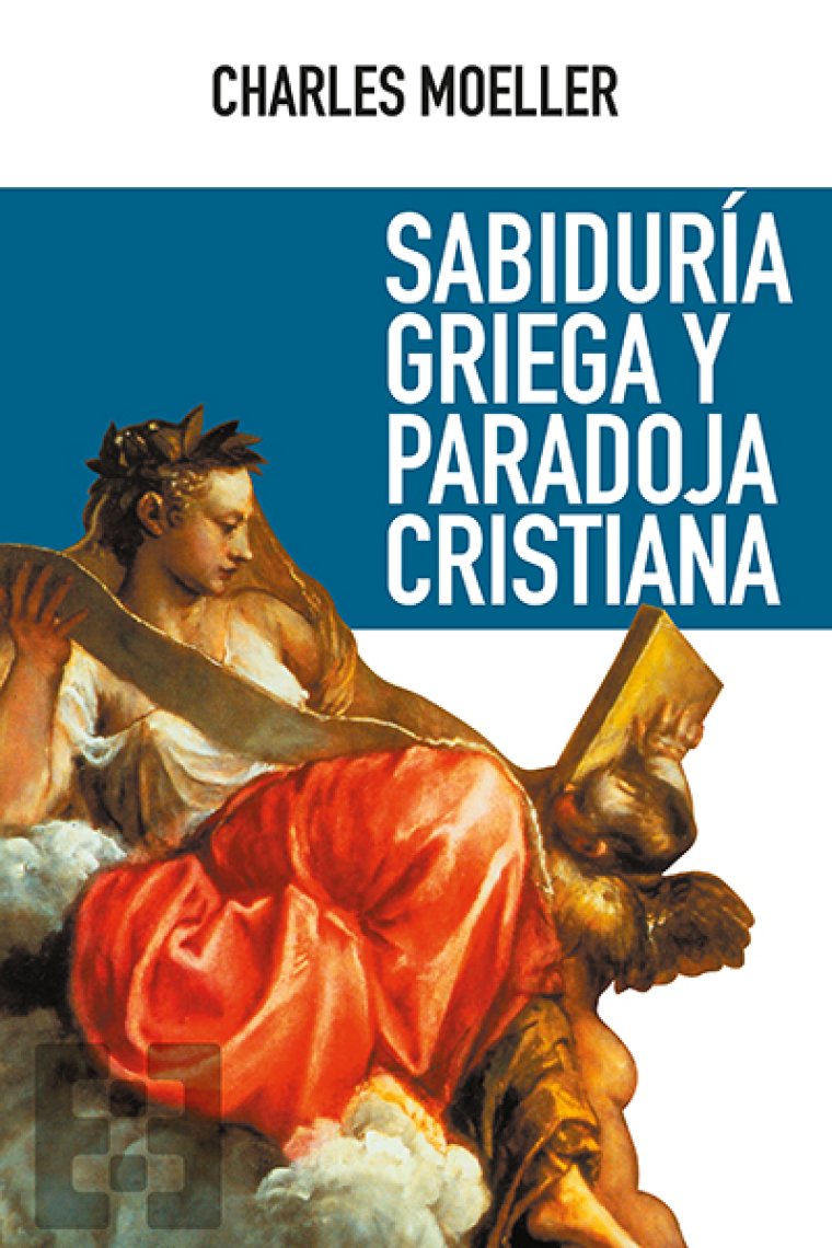 Sabiduría griega y paradoja cristiana