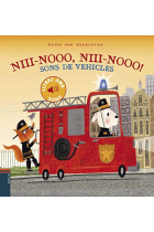 Niii-Nooo, Niii-Nooo! Sons de vehicles (amb sons)