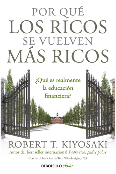 Por qué los ricos se vuleven más ricos