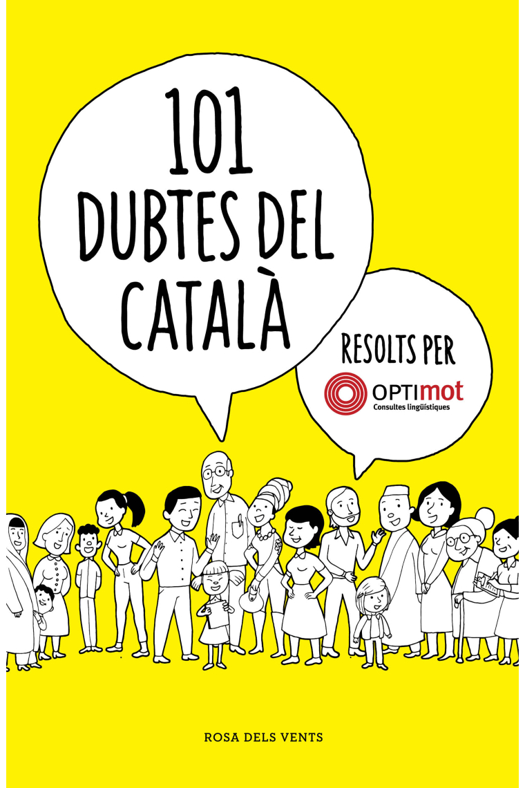 101 dubtes del català resolts per l'Optimot