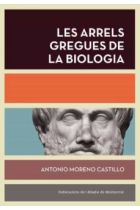 Les arrels gregues de la biologia